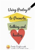 Pooky Knightsmith - Using Poetry to Promote Talking and Healing