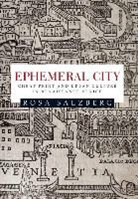 Rosa Salzberg, Salzberg Rosa - Ephemeral City