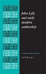 Andy Kesson, Kesson Andy - John Lyly and Early Modern Authorship