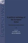 Michel Mangenot, Jay Rowell, Jay Mangenot Rowell, Michel Mangenot, Mangenot Michel, Jay Rowell... - Political Sociology of the European Union