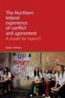 Robin Wilson - Northern Ireland Experience of Conflict and Agreement