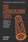 Nazima Kadir, Kadir Nazima - Autonomous Life?