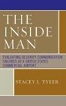 Stacey L Tyler, Stacey L. Tyler, Tyler Stacey L. - The Inside Man