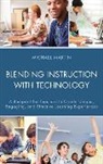 Michael Martin - Blending Instruction With Technology