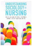 Helen Allan, Helen (Middlesex University) Allan, Helen (Middlesex University) Traynor Allan, Helen Therese Allan, Helen Therese Traynor Allan, Helen Traynor Allan... - Understanding Sociology in Nursing