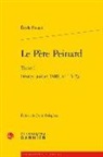 Emile Pouget - Le Père Peinard. Vol. 1. Février-juillet 1889, n° 1 à 23