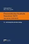 Christian Bertel, Klaus Schwaighofer - Österreichisches Strafrecht, Besonderer Teil - 2: Paragraphen 169 bis 321k StGB