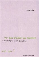 Anja Utler - Von den Knochen der Sanftheit