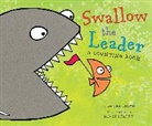 Danna Smith, Kevin Sherry - Swallow the Leader