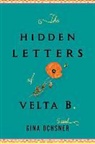 Gina Ochsner - The Hidden Letters of Velta B.