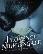 Catherine Reef - Florence Nightingale