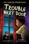 Karen English, Laura Freeman - Trouble Next Door