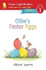Olivier Dunrea, Dunrea Olivier Dunrea, Olivier Dunrea - Ollie’s Easter Eggs