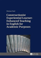 Dietmar Tatzl - Constructionist Experiential Learner-Enhanced Teaching in English for Academic Purposes