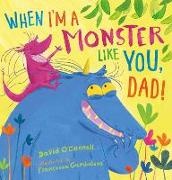 David O''connell, David O'Connell, O'Connell David, Francesca Gambatesa - When I''m a Monster Like You, Dad