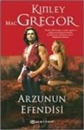 Kinley MacGregor - Arzunun Efendisi