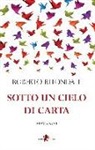 Roberto Ritondale - Sotto un cielo di carta