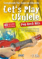 Helmut Hage, Helmut Hage - Let's Play Ukulele Pop Rock Hits (mit 2 CDs)