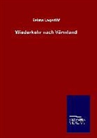 Selma Lagerlöf - Wiederkehr nach Värmland
