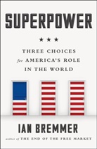 Ian Bremmer - Superpower