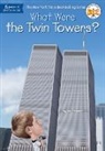 Ted Hammond, Kevin Mcveigh, Jim O'Connor, Who HQ, Ted Hammond, Kevin Mcveigh - What Were the Twin Towers?