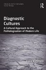 Svend Brinkmann, Brinkmann Svend - Diagnostic Cultures