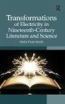 Dr. Stella Pratt-Smith, Stella Pratt-Smith - Transformations of Electricity in Nineteenth Century Literature and