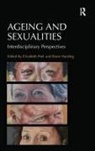 Rosie Harding, Elizabeth Peel, Elizabeth (EDT)/ Harding Peel, Rosie Harding, Harding Rosie, Elizabeth Peel... - Ageing and Sexualities