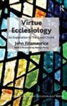 John Fitzmaurice, Fitzmaurice John, Martyn Percy - Virtue Ecclesiology