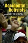 Celeste Arrington, Celeste L. Arrington - Accidental Activists