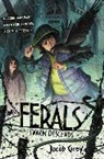 Jacob Grey - Ferals #2: The Swarm Descends