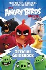 Chris Cerasi, Christopher Cerasi - The Angry Birds Movie Official Guidebook