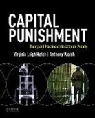 Virginia Leigh Hatch, Virginia Leigh/ Walsh Hatch, Anthony Walsh - Capital Punishment