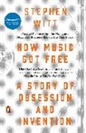 Stephen Witt, Stephen Richard Witt - How Music Got Free