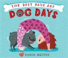 Aaron Meshon - The Best Days Are Dog Days