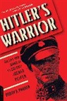 Danny Parker, Danny S Parker, Danny S. Parker, Parker Danny - Hitler's Warrior