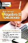 Theresa Duhon, Princeton Review, Princeton Review (COR), The Princeton Review - High School Algebra II Unlocked