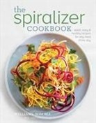 Williams-Sonoma Test Kitchen, Williams-sonoma Test Kitchen (COR) - The Spiralizer Cookbook