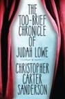 Christopher Carter Sanderson, Christopher Carter Sanderson - The Too-brief Chronicle of Judah Lowe