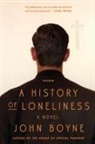 John Boyne - A History of Loneliness