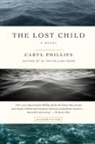 Caryl Phillips - The Lost Child
