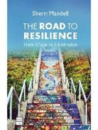 Sherri Mandell - The Road to Resilience