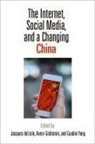 Jacques (EDT)/ Goldstein Delisle, Jacques Goldstein Delisle, Jacques Delisle, Avery Goldstein, Guobin Yang - Internet, Social Media, and a Changing China