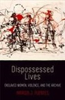 Marisa J. Fuentes - Dispossessed Lives