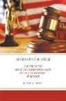 Kevin M. Ball - Adversity and Justice
