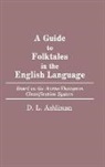 D. L. Ashliman - Guide to Folktales in the English Language