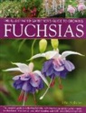 John Nicholass, Nicholass John - Illus Gardener's Guide to Growing Fuchsias