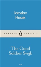 Jaroslav Hasek, Jaroslav Hašek, Cecil Parrott - The Good Soldier Svejk