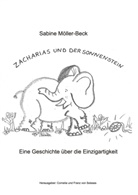 Sabin Möller-Beck, Sabine Möller-Beck, Franz von Soisses, Cornelia von Soisses, Corneli von Soisses, Cornelia von Soisses - Zacharias und der Sonnenstein