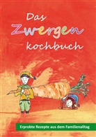 Jacqueline Hofmann - Das Zwergenkochbuch